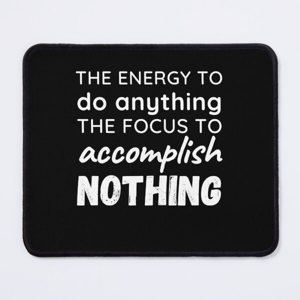 Item preview, ADHD Quote designed and sold by BuraxisQuotes.