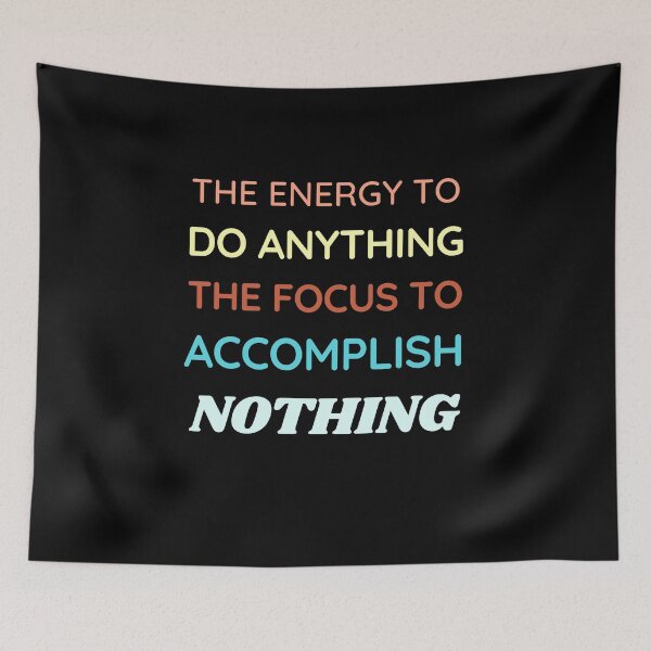 Item preview, ADHD Quote designed and sold by BuraxisQuotes.