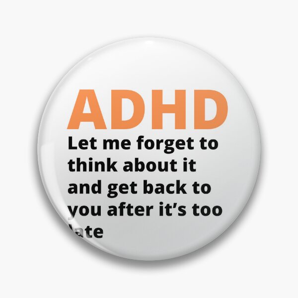 Item preview, ADHD Joke designed and sold by BuraxisQuotes.