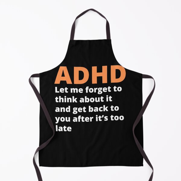 Item preview, ADHD Quote designed and sold by BuraxisQuotes.