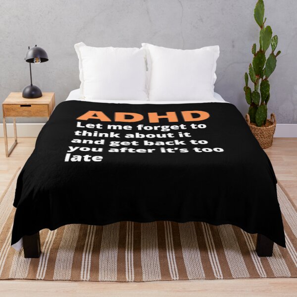 Item preview, ADHD Quote designed and sold by BuraxisQuotes.