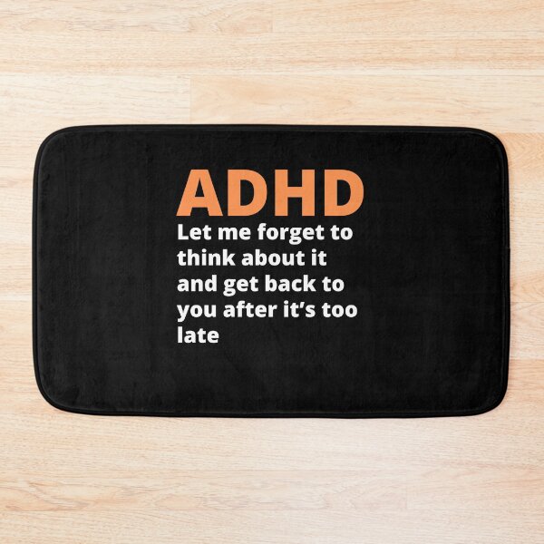 Item preview, ADHD Quote designed and sold by BuraxisQuotes.