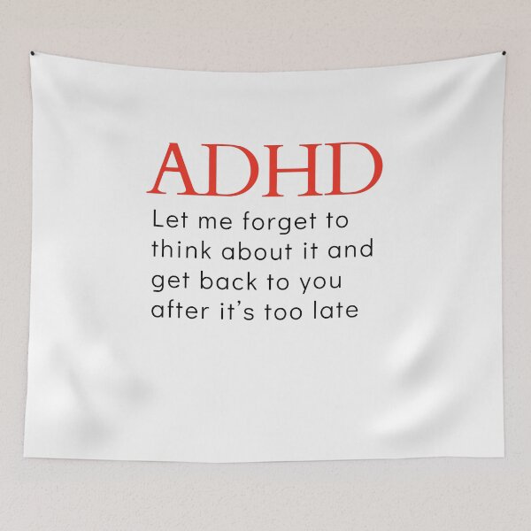 Item preview, ADHD Joke designed and sold by BuraxisQuotes.
