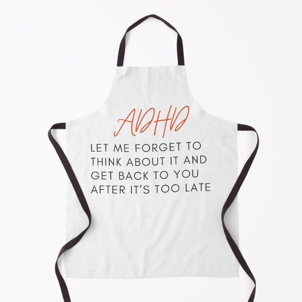 Item preview, ADHD Quote designed and sold by BuraxisQuotes.