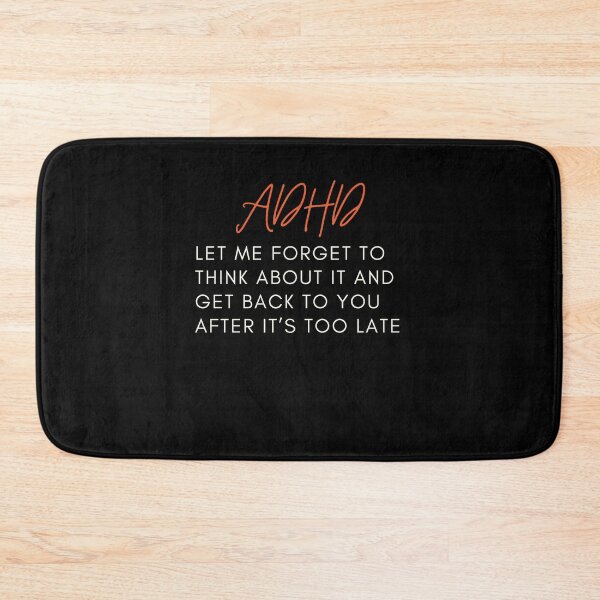 Item preview, ADHD Joke designed and sold by BuraxisQuotes.
