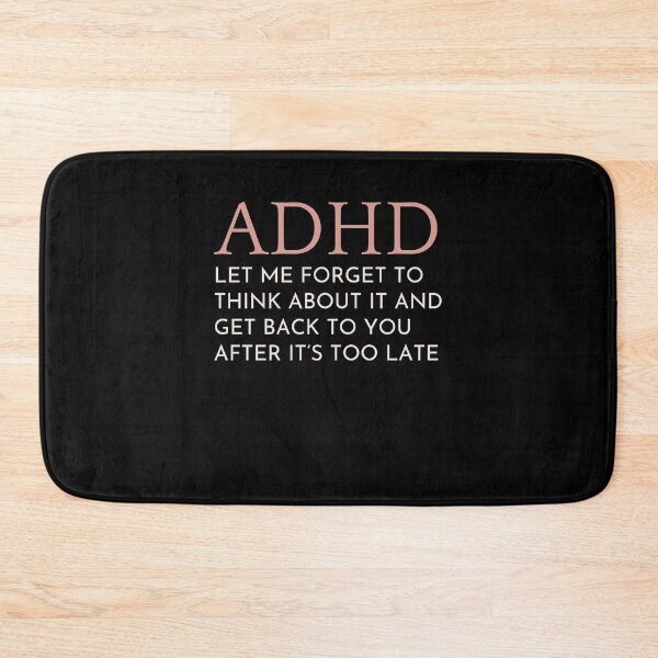 Item preview, ADHD Quote designed and sold by BuraxisQuotes.