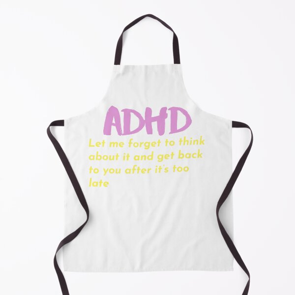 Item preview, ADHD Joke designed and sold by BuraxisQuotes.