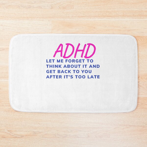 Item preview, ADHD Joke designed and sold by BuraxisQuotes.