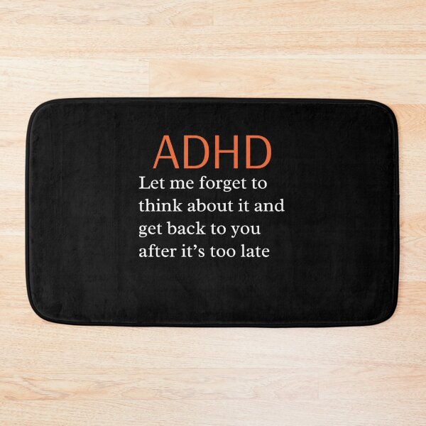 Item preview, ADHD Joke designed and sold by BuraxisQuotes.