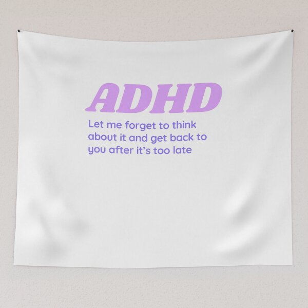 Item preview, ADHD Quote designed and sold by BuraxisQuotes.