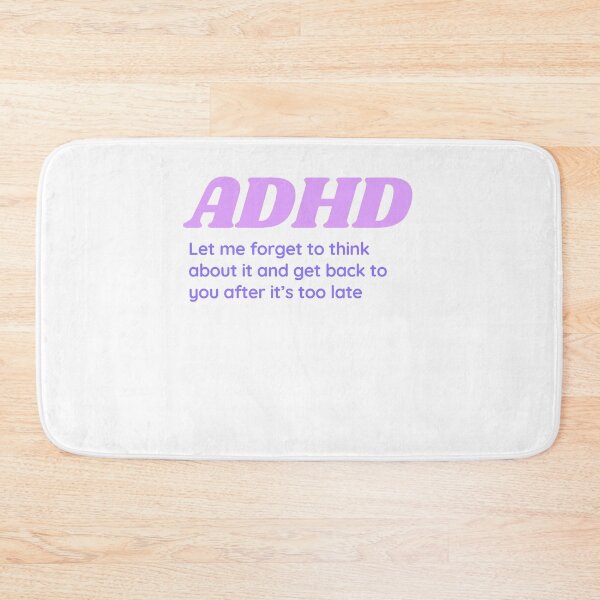 Item preview, ADHD Quote designed and sold by BuraxisQuotes.