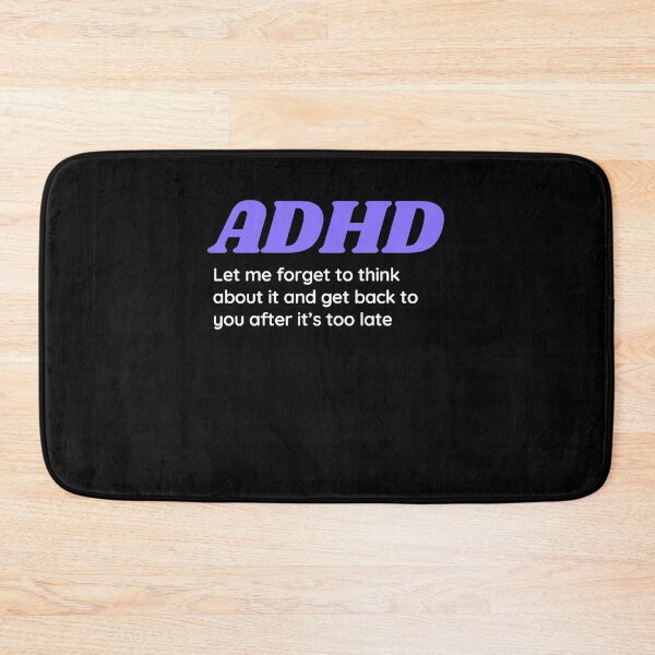 Item preview, ADHD Joke designed and sold by BuraxisQuotes.