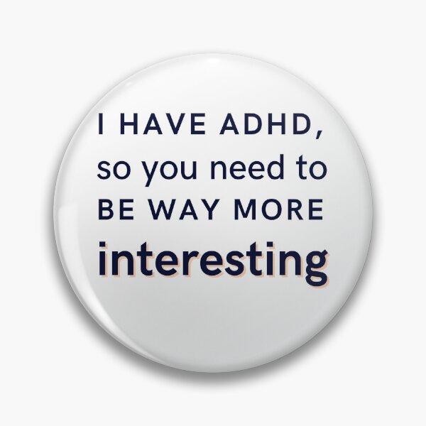 Item preview, ADHD Joke designed and sold by BuraxisQuotes.