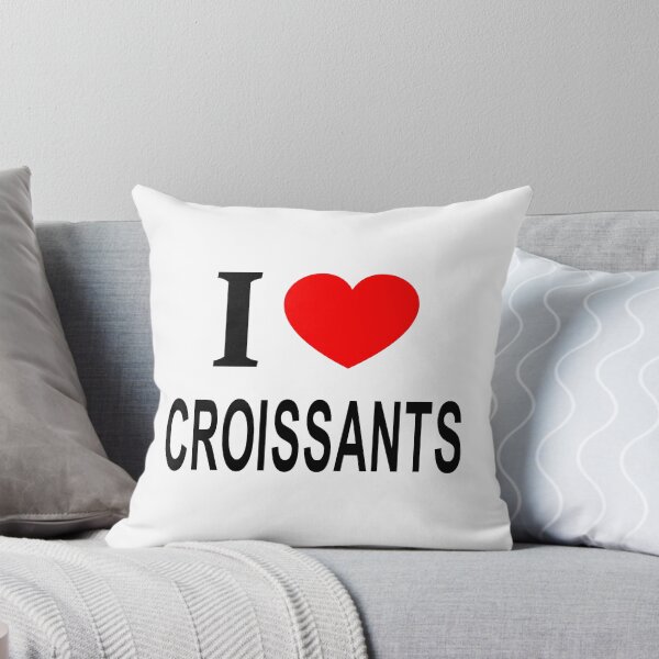 Item preview, I ❤️ CROISSANTS I LOVE CROISSANTS I HEART CROISSANTS designed and sold by usernamenaijan.