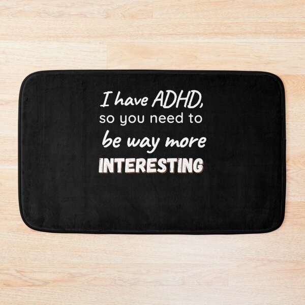 Item preview, ADHD Joke designed and sold by BuraxisQuotes.