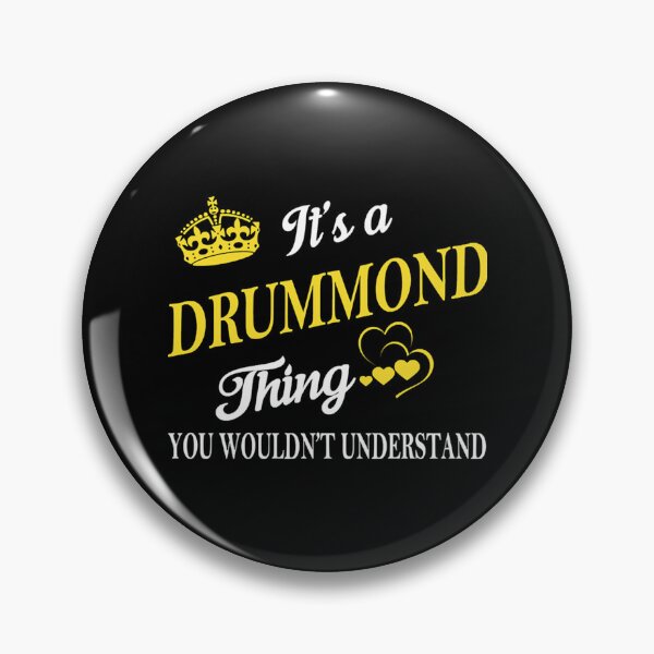 Item preview, Its Drummond Thing You Wouldnt Understand    designed and sold by CannibalXerox.