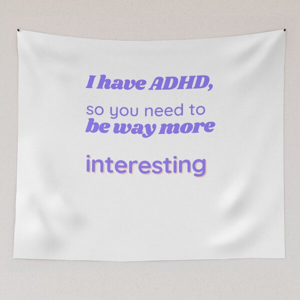 Item preview, ADHD Quote designed and sold by BuraxisQuotes.