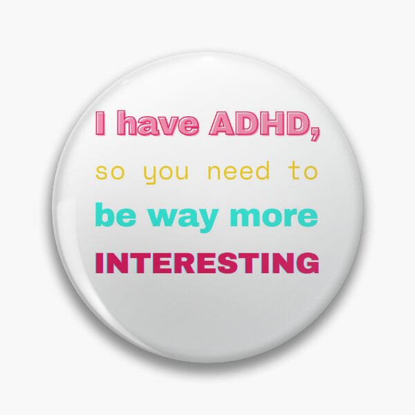 Item preview, ADHD Quote designed and sold by BuraxisQuotes.