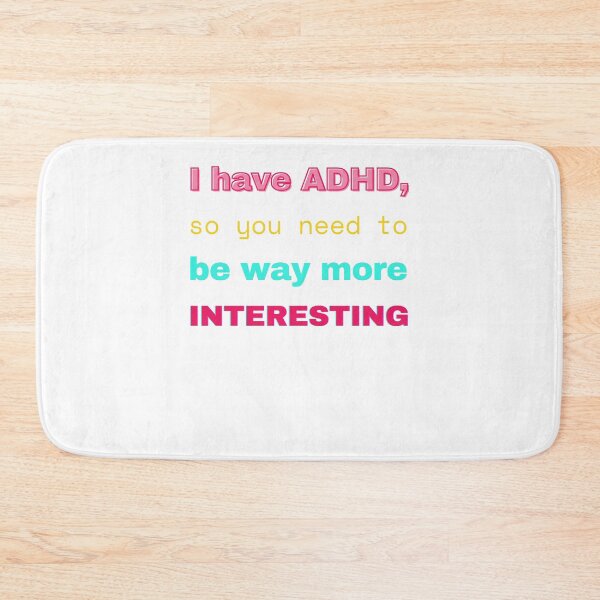 Item preview, ADHD Quote designed and sold by BuraxisQuotes.