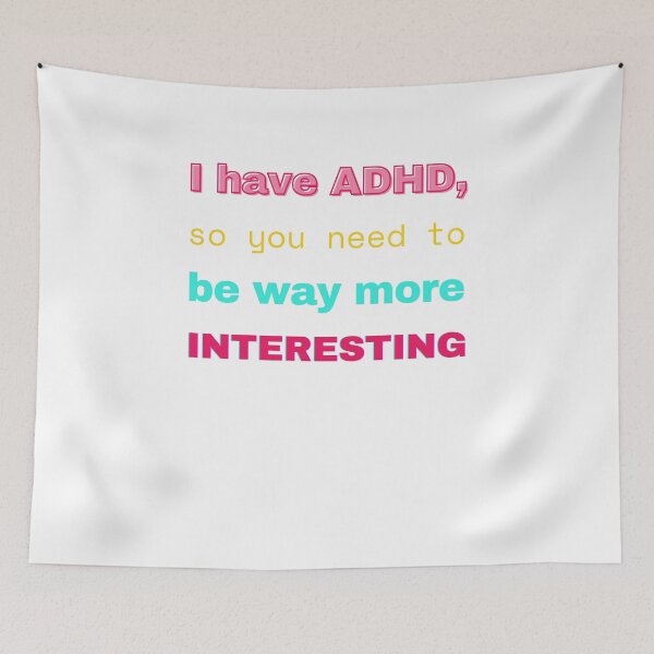 Item preview, ADHD Quote designed and sold by BuraxisQuotes.