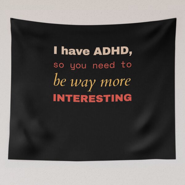 Item preview, ADHD Joke designed and sold by BuraxisQuotes.