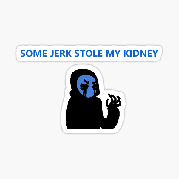 Item preview, Some who stole what? designed and sold by Eyelessjerk.