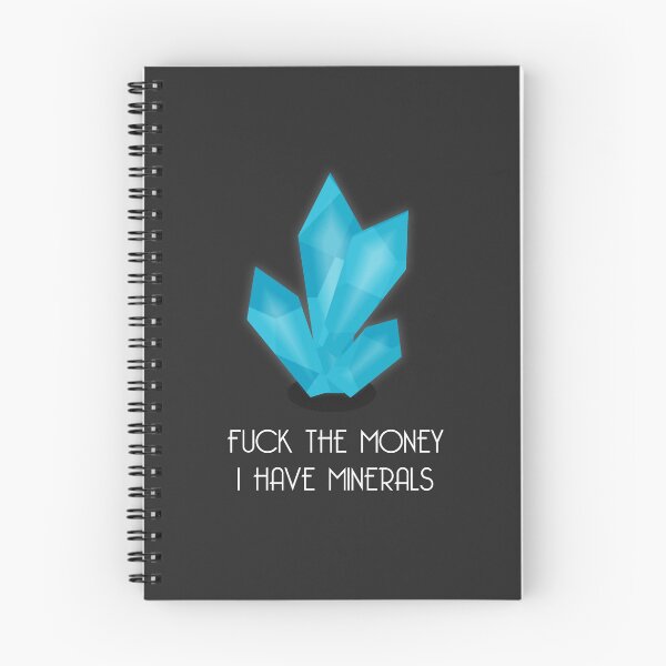 Item preview, F*ck the Money, I have Minerals - Dark version designed and sold by Pyho.