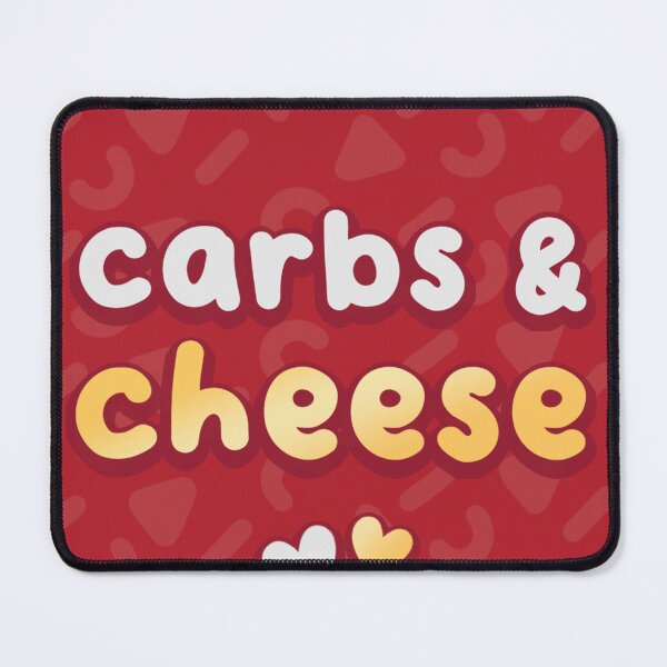 Item preview, Carbs & Cheese designed and sold by LordPayne.