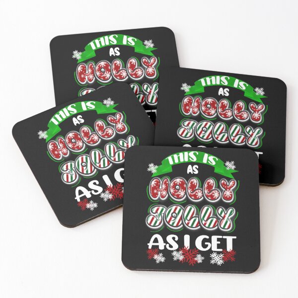 Item preview, This is as Holly Jolly as I Get, Funny Christmas, Grumpy Christmas designed and sold by orangeblue21.
