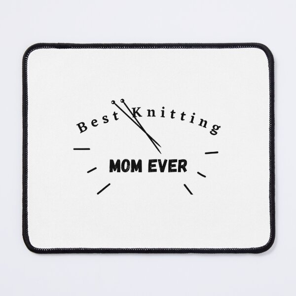Item preview, Best Knitting Mom Ever designed and sold by stalin-LB.