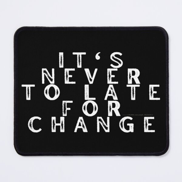 Item preview, its never to late designed and sold by ARabbitHole.