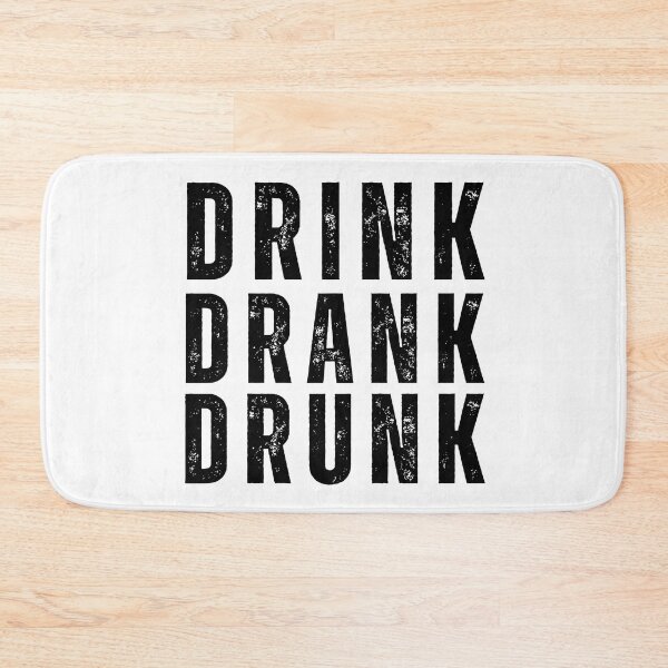 Item preview, Drink Drank Drunk. Funny Retro Distressed Style Friends Drinking Design For The Party Lover designed and sold by That Cheeky Tee.