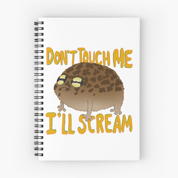 Item preview, Don’t Touch Me I’ll Scream Frog designed and sold by ReisssPieces.