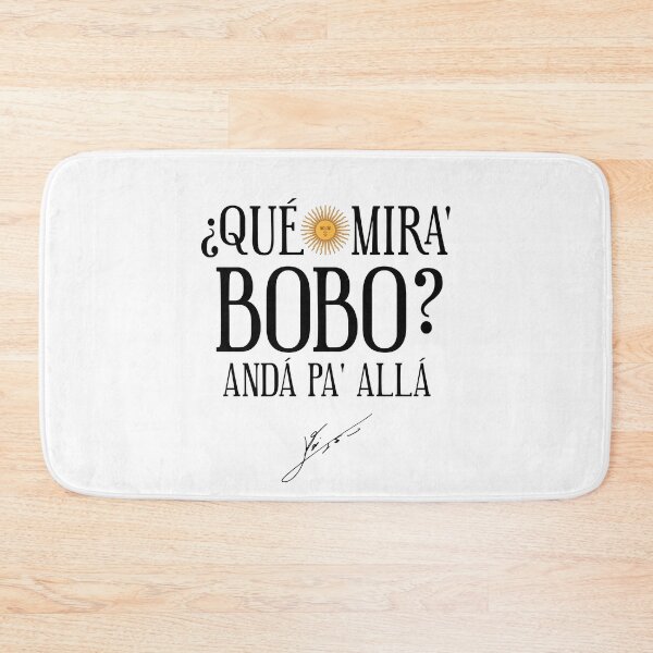 Item preview, Que miras bobo designed and sold by Wolka.