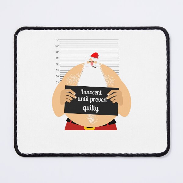 Item preview, Arrested Santa Innocent Until Proven Guilty designed and sold by mkzmerch.