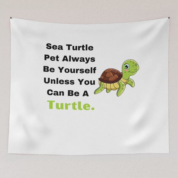Item preview, Sea Turtle Pet Always Be Yourself Unless You Can Be A Turtle- designed and sold by bartdesigner.