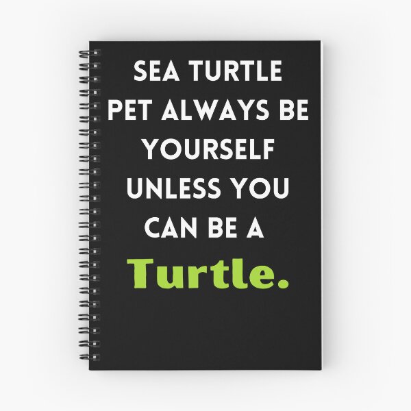 Item preview, Sea Turtle Pet Always Be Yourself Unless You Can Be A Turtle- designed and sold by bartdesigner.