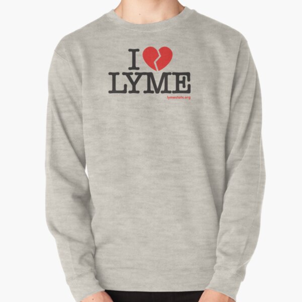I Don't Love Lyme Pullover Sweatshirt