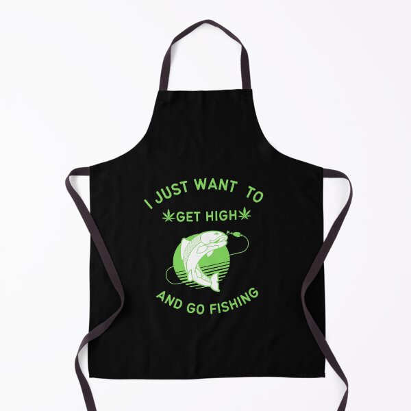 Item preview, I Just Want To Get High And Go Fishing designed and sold by Elatty.