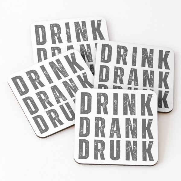 Item preview, Drink Drank Drunk. Funny Retro Distressed Style Friends Drinking Design For The Party Lover. Grey designed and sold by That Cheeky Tee.