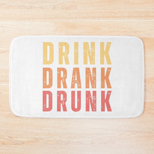 Item preview, Drink Drank Drunk. Funny Retro Distressed Style Friends Drinking Design For The Party Lover. Yellow, Orange and Red designed and sold by That Cheeky Tee.