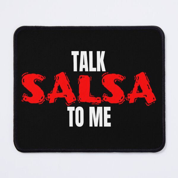 Item preview, Salsa Dance Salsero Talk Salsa To Me T Shirt Merch designed and sold by PRINTS2HOT.