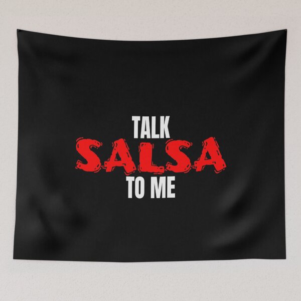 Item preview, Salsa Dance Salsero Talk Salsa To Me T Shirt Merch designed and sold by PRINTS2HOT.