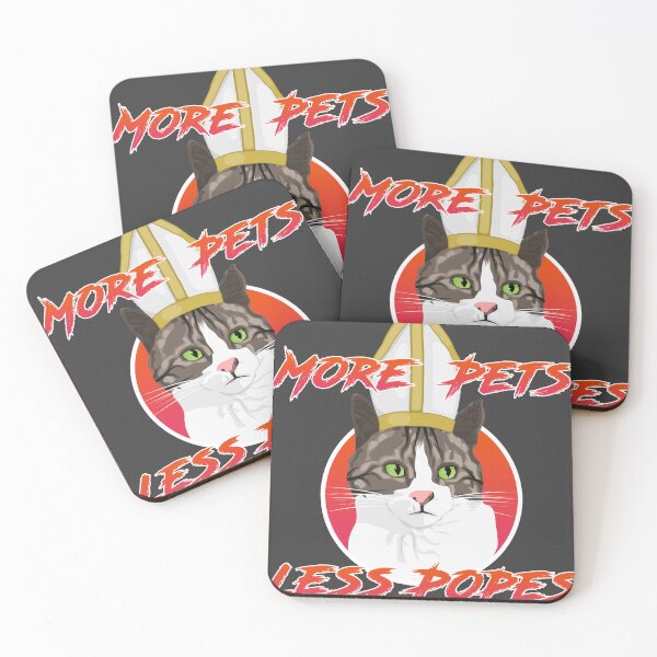 Item preview, More Pets Less Popes designed and sold by Pinnacle of Decadence.