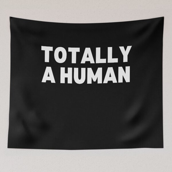 Item preview, Totally a human black designed and sold by Chaos-Touch.
