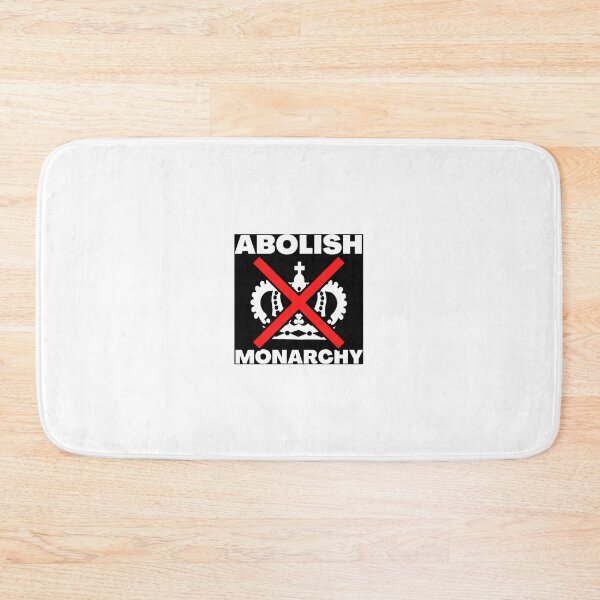 Item preview, Abolish Monarchy  1 designed and sold by noelmason56.