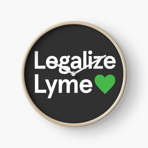 Legalize Lyme 2017 In Black Clock