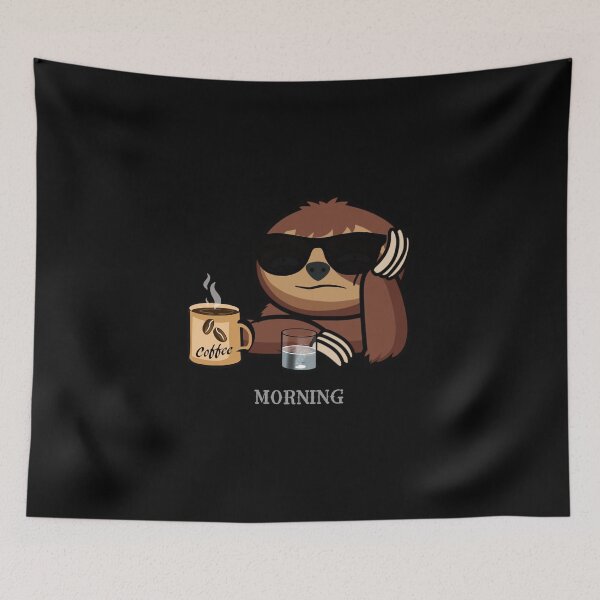 Item preview, Morning funny sloth never  designed and sold by TipTopTapo.