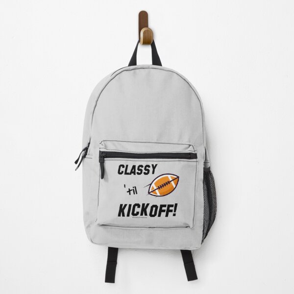 Item preview, Classy 'til Kickoff (football) designed and sold by LookUpCreations.