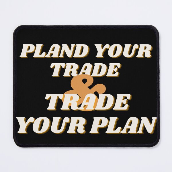 Item preview, Plan your trade and trade your plan. designed and sold by tradeculture143.